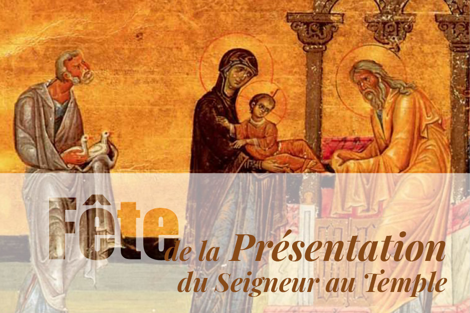 2 février – Fête de la Présentation de Jésus au Temple