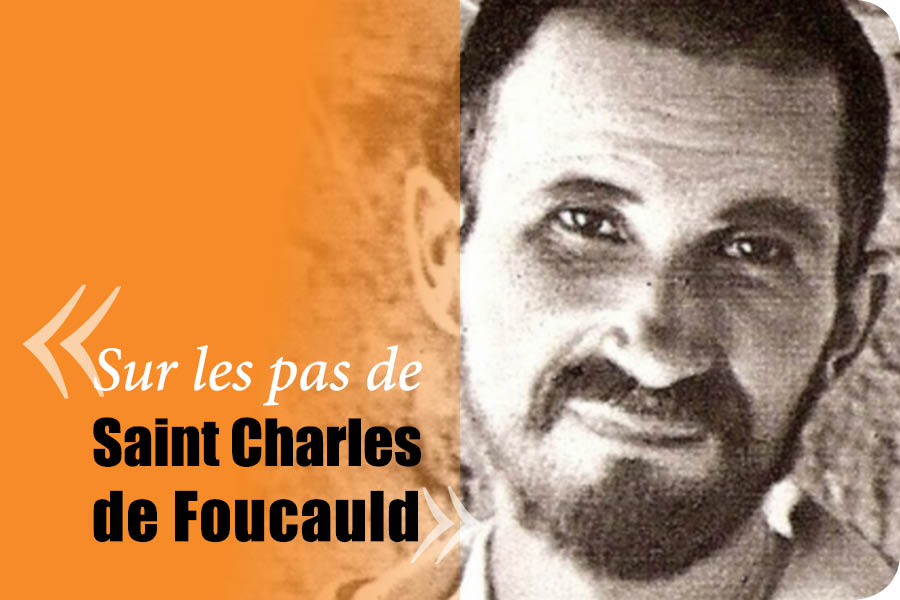 Sur les pas de Saint Charles de Foucauld – conférence