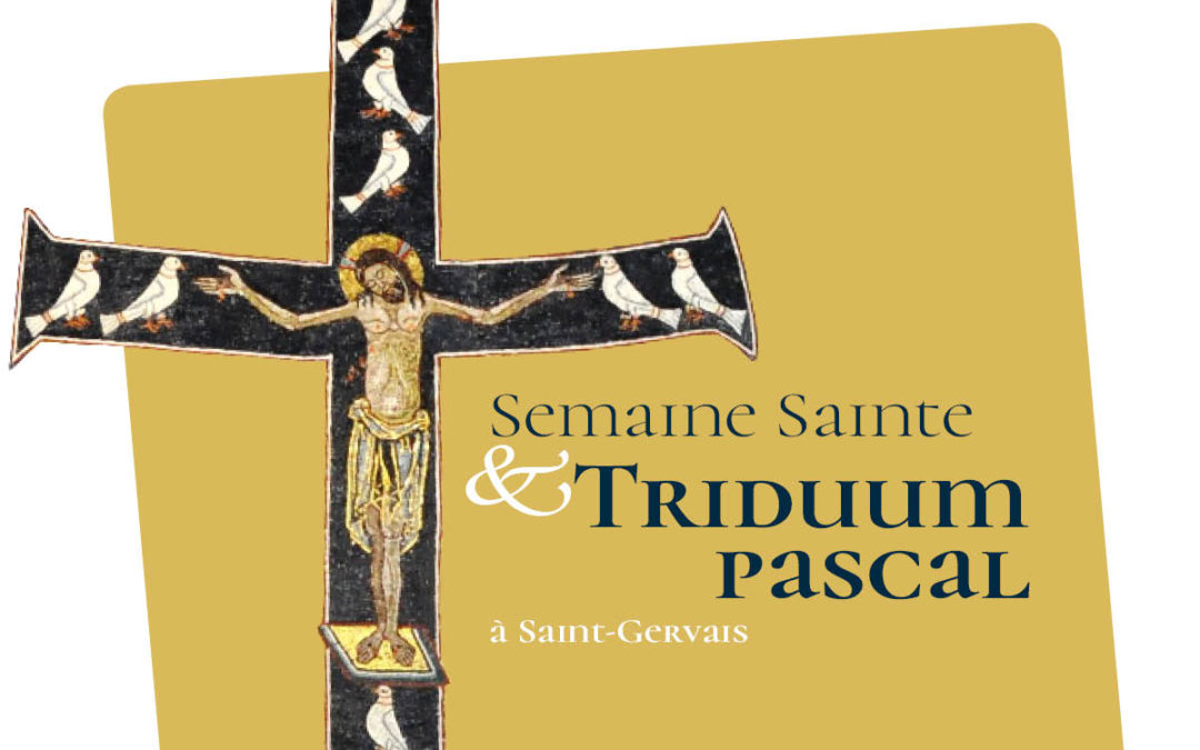 Horaires : Semaine Sainte et Triduum Pascal
