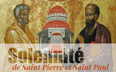 29 juin : Solennité de Saint Pierre et Saint Paul