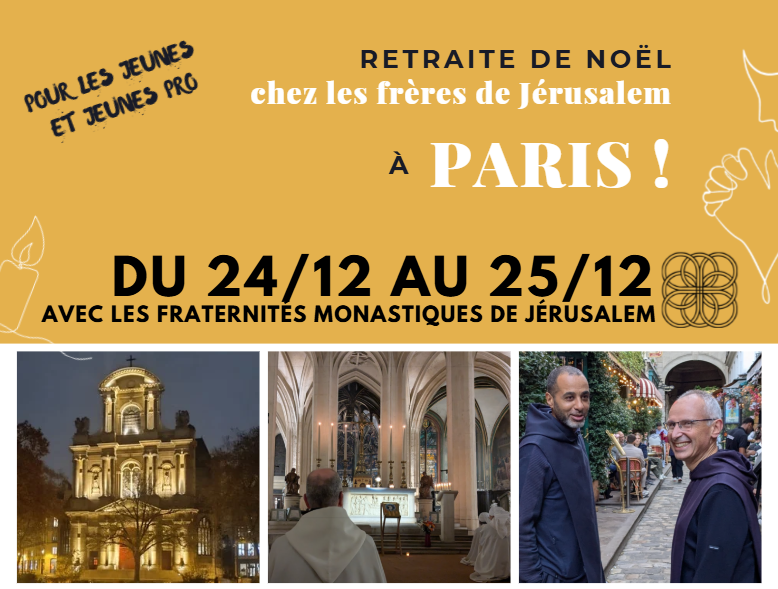Retraite de Noël chez les frères à paris